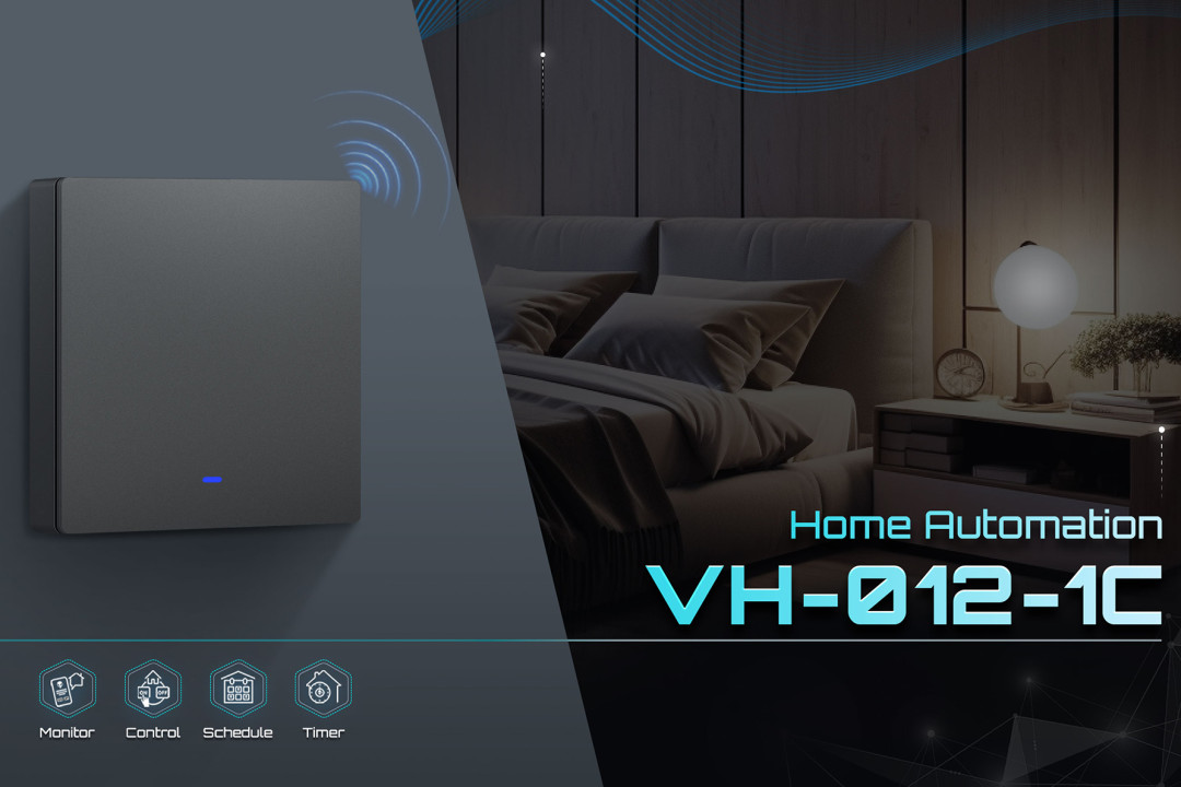 Why VH-012-1C is the Best Choice for a Smart Home?
