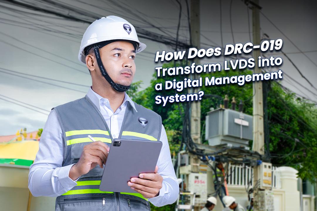 How Does DRC-019 Transform LVDS into a Digital Management System?